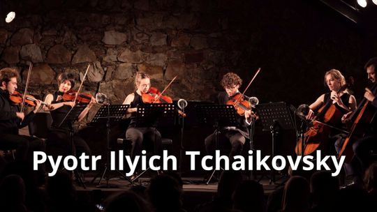 Pyotr Ilyich Tchaikovsky 