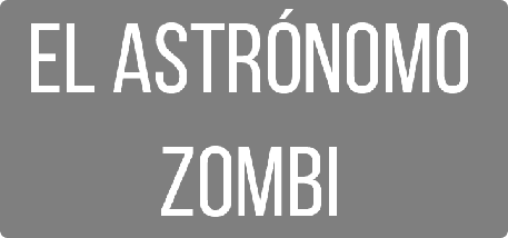 El astrónomo zombi