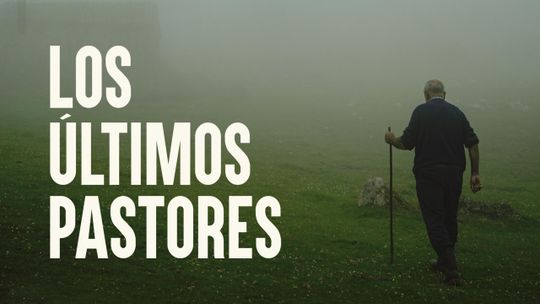 Los últimos pastores