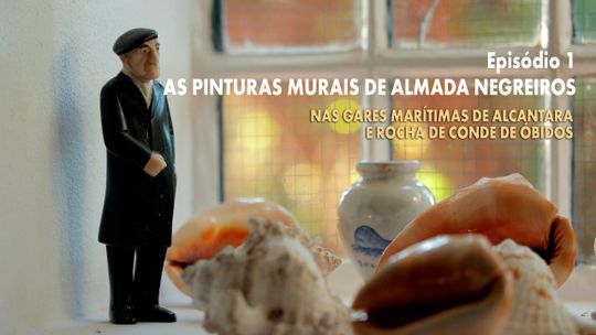 Las pinturas murales de Almada Negreiros. Episodio 1