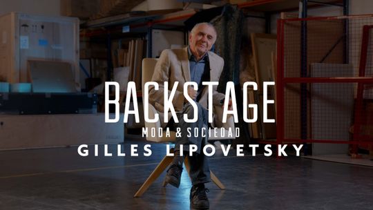 Backstage. Gilles Lipovetsky