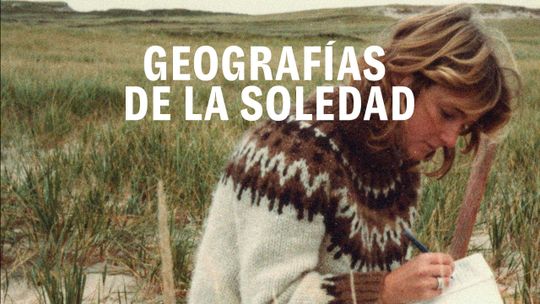 Geografías de la soledad