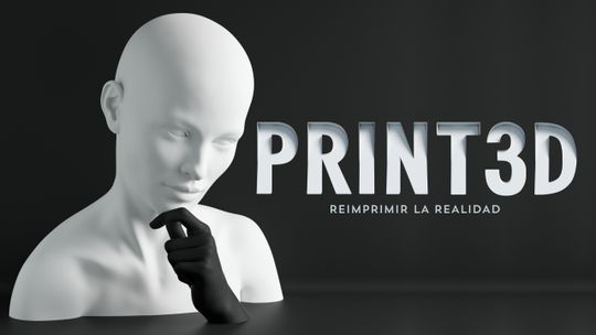 Reimprimir la realidad. Print3d
