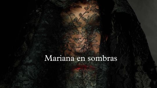 Mariana en sombras