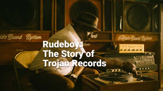 Rudeboy: The Story of Trojan Records