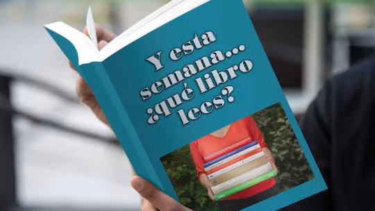Y esta semana… ¿qué libro lees?