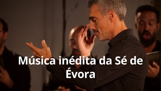 Música inédita de la Catedral de Évora 