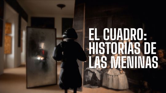 El cuadro. Historia de Las Meninas