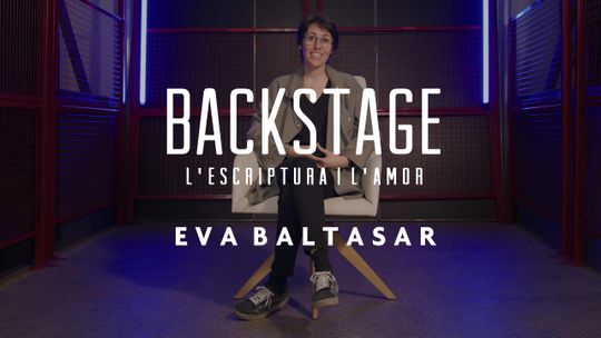 Backstage. Eva Baltasar