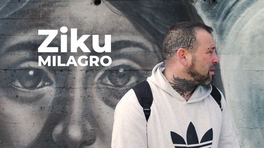 Ziku. Milagro