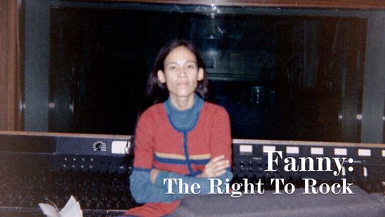 Fanny: The Right To Rock