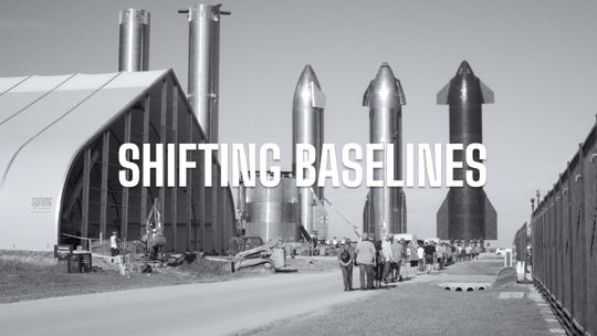 Shifting Baselines