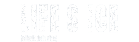 Life's Ice (El hielo de la vida)