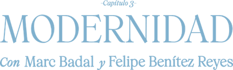 Capítulo 3: 'Modernidad'