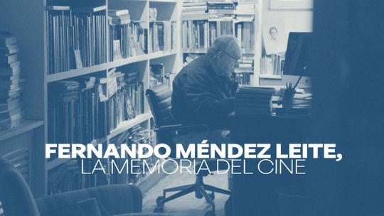 Fernando Méndez-Leite, la memoria del cine