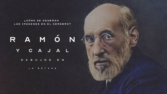 Ramón y Cajal: dibujos en la retina