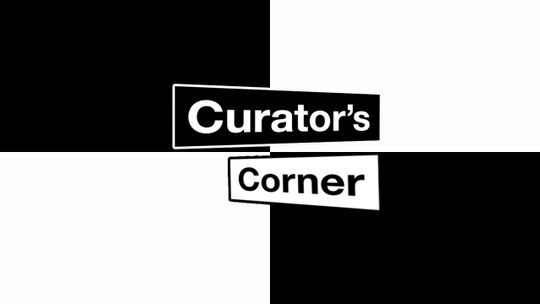 Curator's Corner