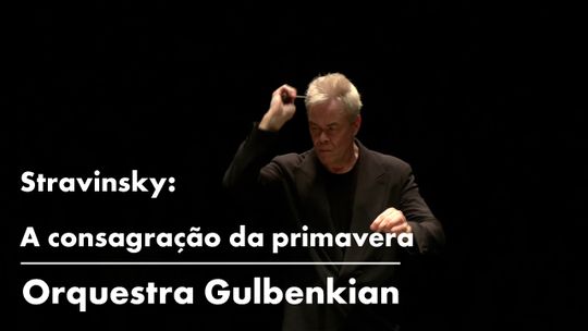 Stravinsky: La consagración de la primavera