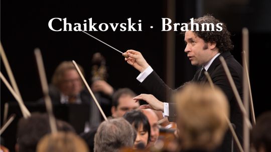 Gustavo Dudamel dirige Chaikovski y Brahms