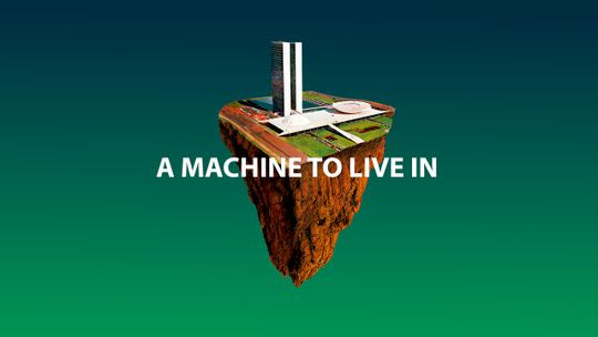 A Machine to Live in