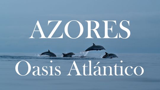 Azores. Oasis atlántico