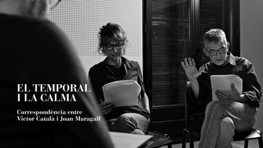 El temporal y la calma. Correspondencia entre Víctor Català y Joan Maragall