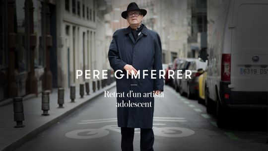 Pere Gimferrer. Retrato de un artista adolescente