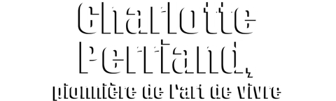Charlotte Perriand: pionera en el arte de vivir