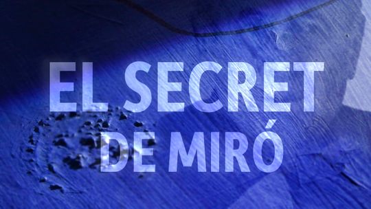 El Secreto de Miró