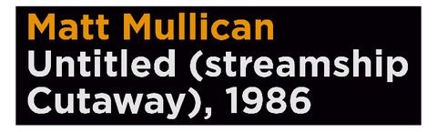 Matt Mullican: Sin título (sección transversal de un barco de vapor)