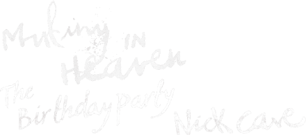 Mutiny in Heaven: The Birthday Party