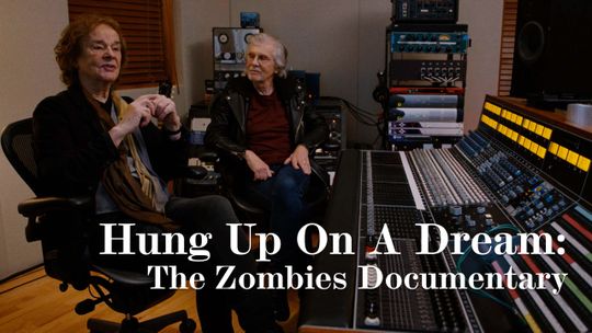 Hung Up on a Dream: The Zombies Documentary