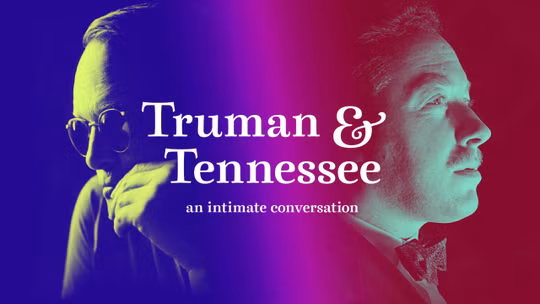 Truman y Tennessee: una conversación íntima