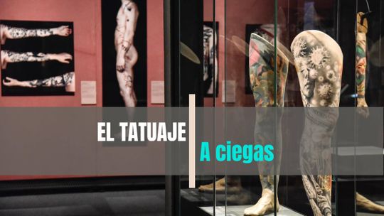 El tatuaje… A ciegas