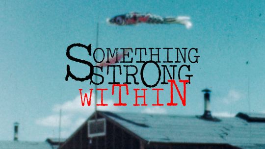 Something Strong Within
