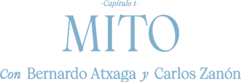 Capítulo 1: 'Mito'