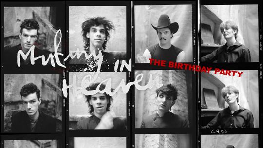 Mutiny in Heaven: The Birthday Party