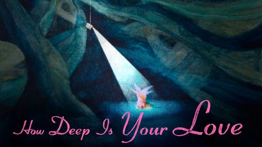 How deep is your love