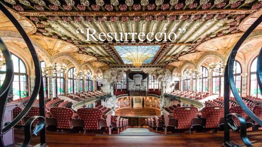 La "resurrección" del Palau de la Música Catalana