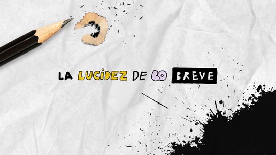 La lucidez de lo breve