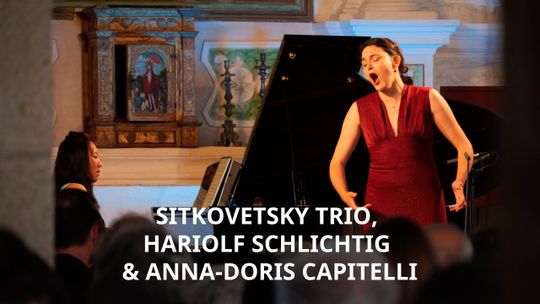 Sitkovetsky Trio, Hariolf Schlichtig & Anna-Doris Capitelli