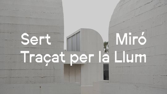 Sert/Miró. Dibujado por la luz