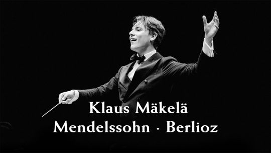 Klaus Mäkelä dirige Mendelssohn y Berlioz