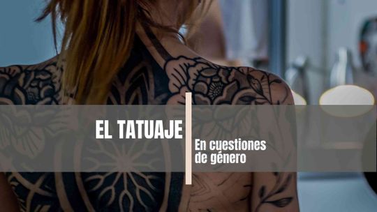 El tatuaje en cuestiones de género