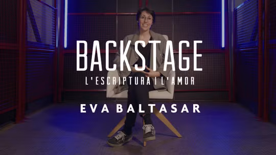 Backstage. Eva Baltasar