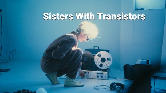 Sisters With Transistors