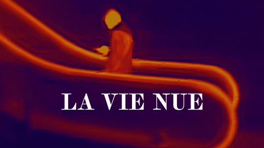 La vie nue