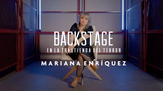 Backstage. Mariana Enríquez