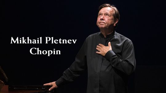 Mikhail Pletnev interpreta Chopin