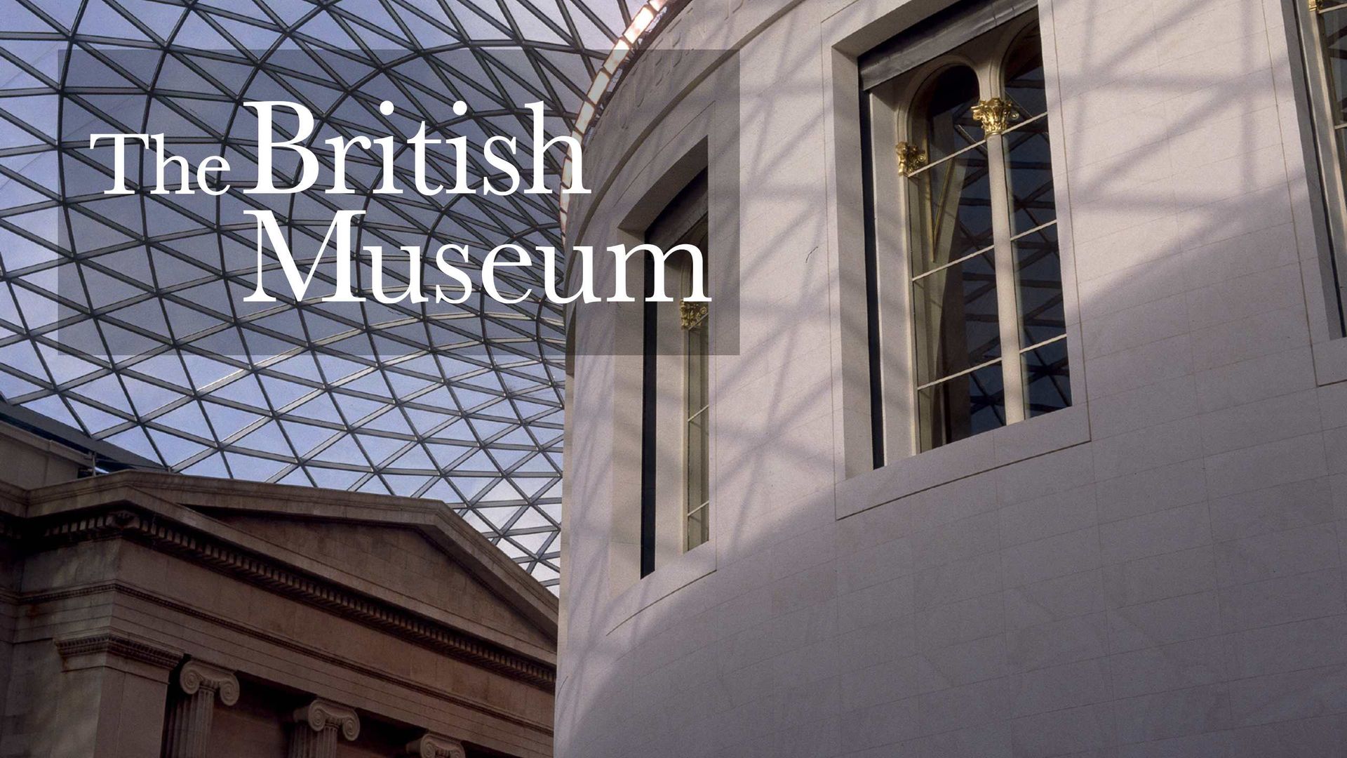 THE BRITISH MUSEUM